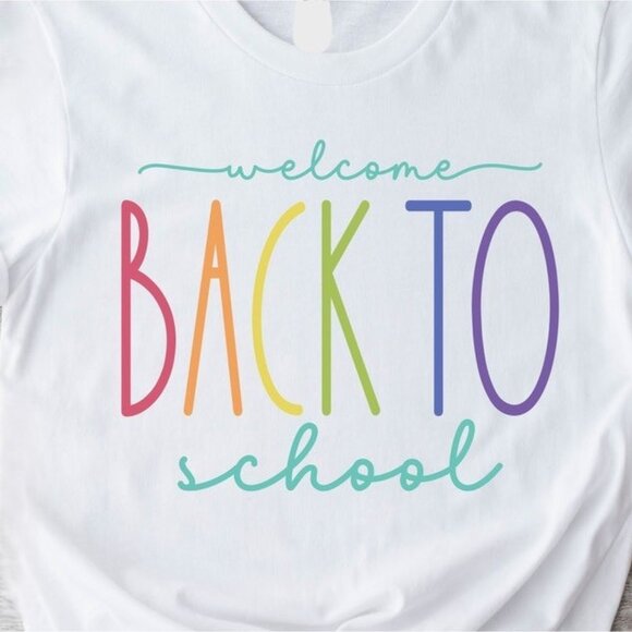 Tops - Welcome Back To School, 1st day of school, Back To School, First Day Of School